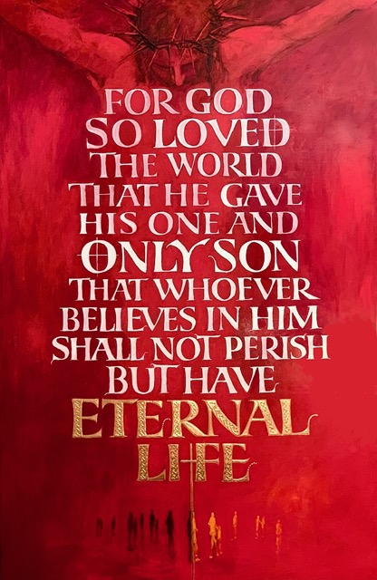 John 3:16, For God so loved the World, 5ft x 3ft